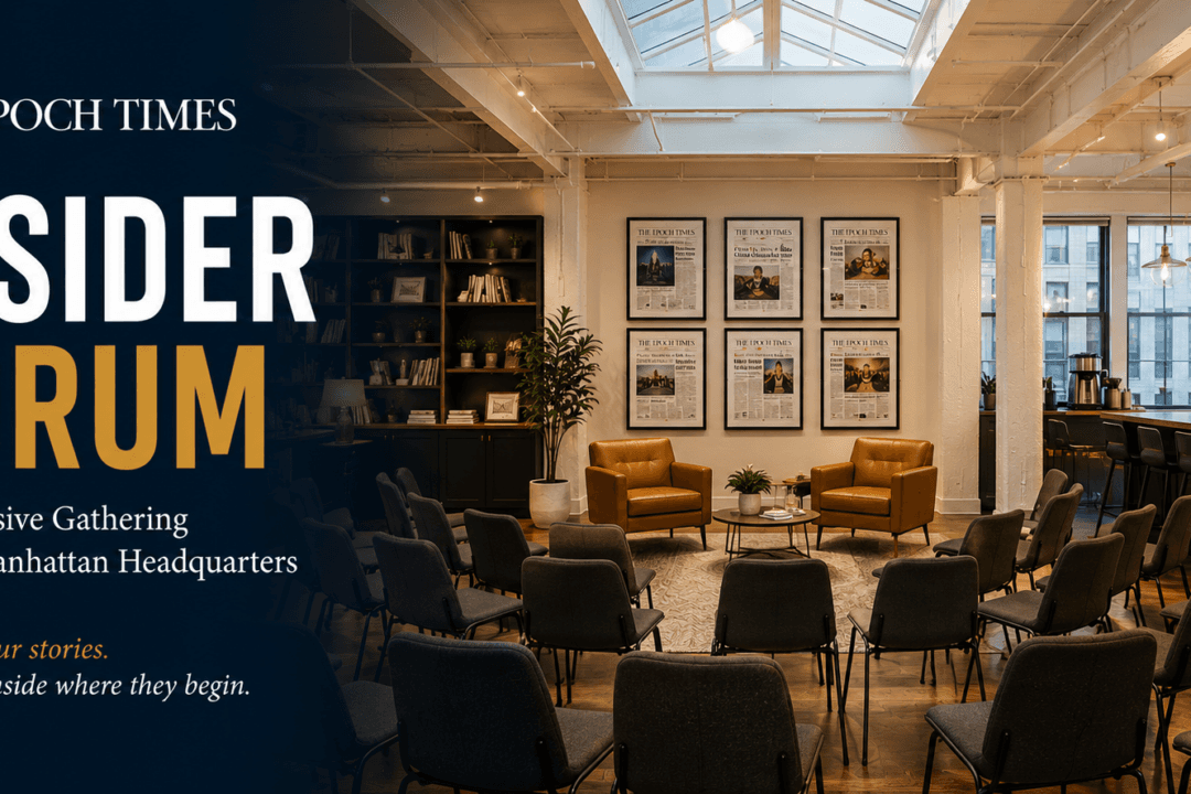 The Epoch Times Insider Forum