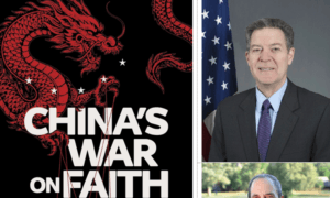 ‘China’s War on Faith’: Belief Threatens the CCP