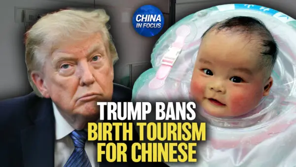 Trump Signs Orders Targeting Birth Tourism; New 15 Percent Tariffs on Chinese Solar