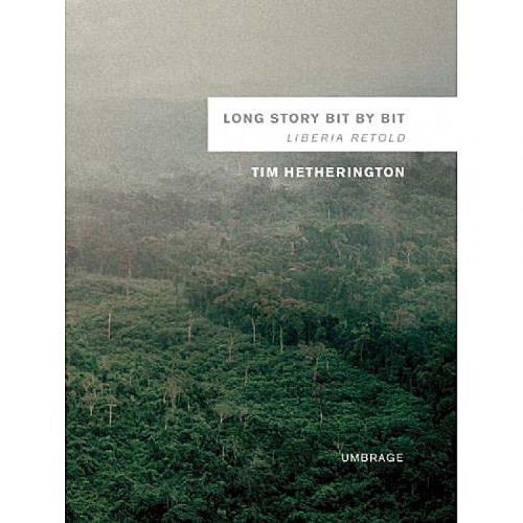 Photojournalist and videographer Tim Hetherington uses insightful images to tell the sad story of war-torn Libera in his book, 'Long Story Bit by Bit: Liberia Retold'. (amazon.com)