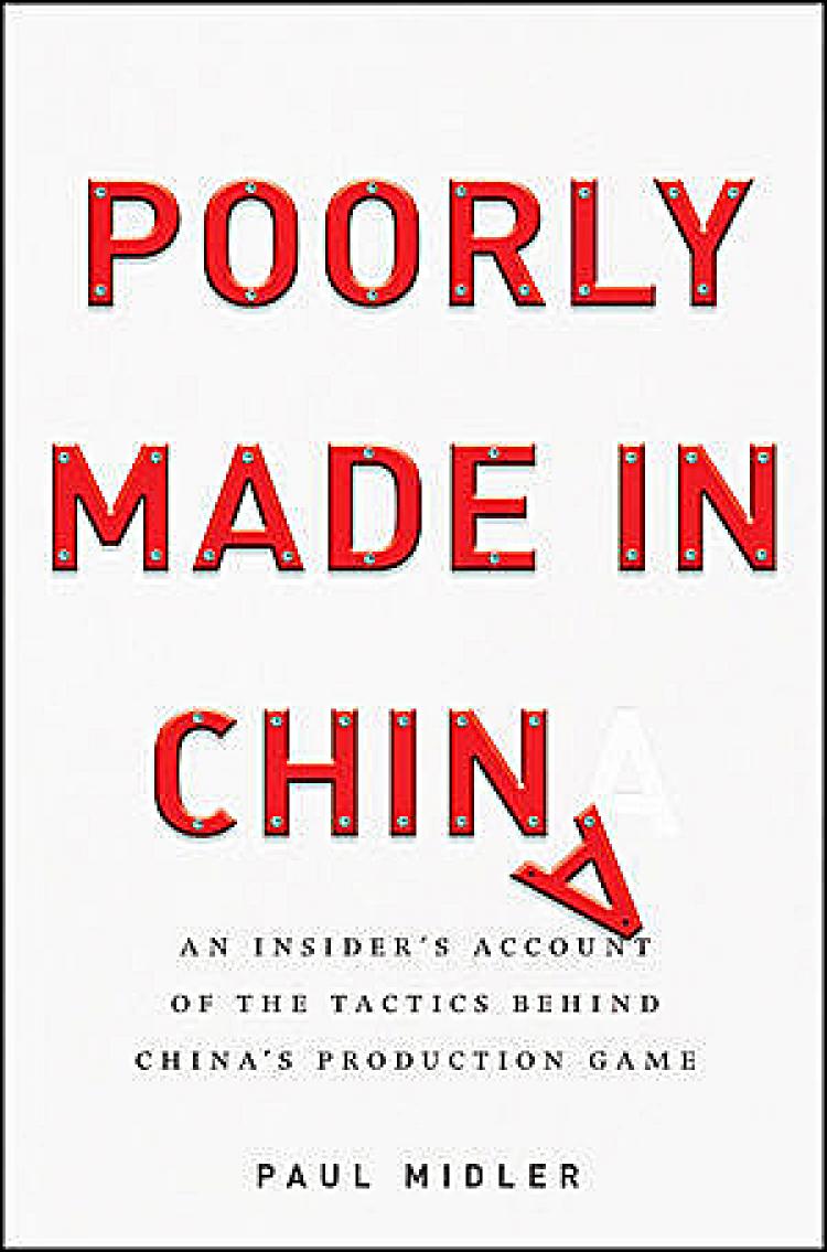 VERY RISKY: Unlike the legal protections in Western countries for people in business, doing business in China poses mind-boggling risks in a country in which norms have been turned upside down from traditional culture, according to business consultant Paul Midler. (wiley.com)