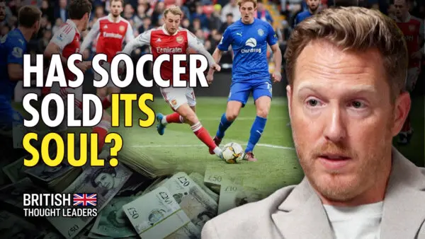 England’s Premier League Uncovered: The Ten Billion Dollar Game | Rob Wilson