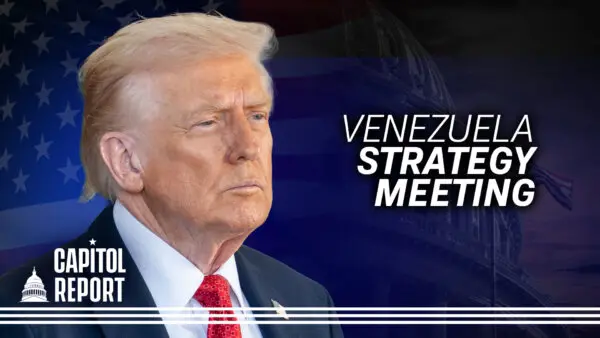Trump Convenes National Security Team to Discuss Venezuela | Capitol Report