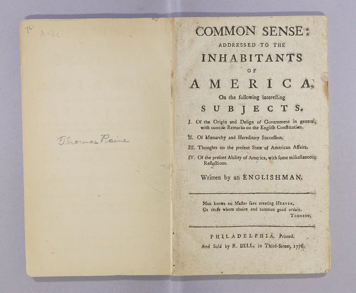 Thomas Paine Transforms a Rebellion Into a Revolution