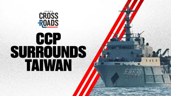 CCP Launches Live-Fire Drills Around Taiwan; FBI May Denaturalize Somali Scammers