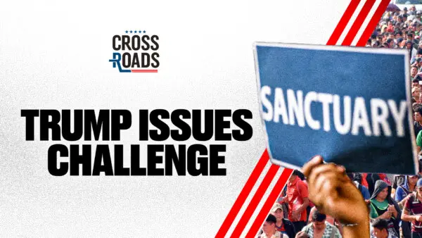 Trump Issues Challenge to Sanctuary Cities