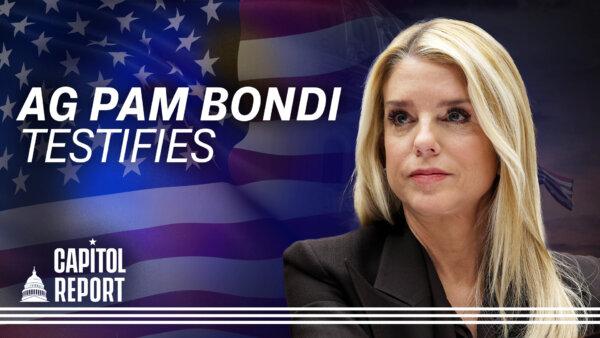 AG Bondi Tells House ‘Weaponization Has Ended’; Airspace Reopens After Cartel Drone Incursion | Capitol Report