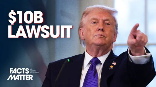 President Trump Sues IRS For $10 Billion in Tax Return Leak Case