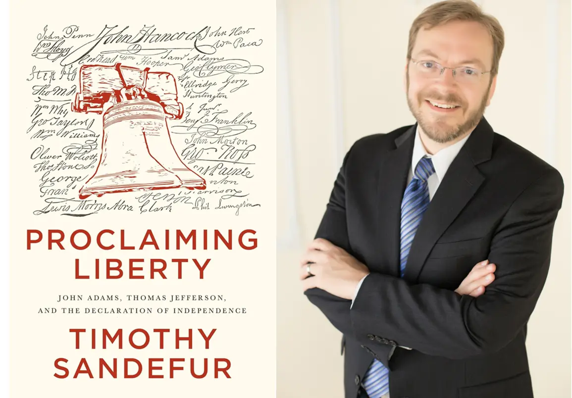 ‘Proclaiming Liberty’: The Story Behind the Declaration of Independence