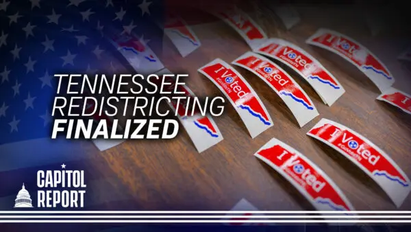 Tennessee Cuts Up Memphis District in New Congressional Map; US Awaits Iran’s Response to Proposal | Capitol Report