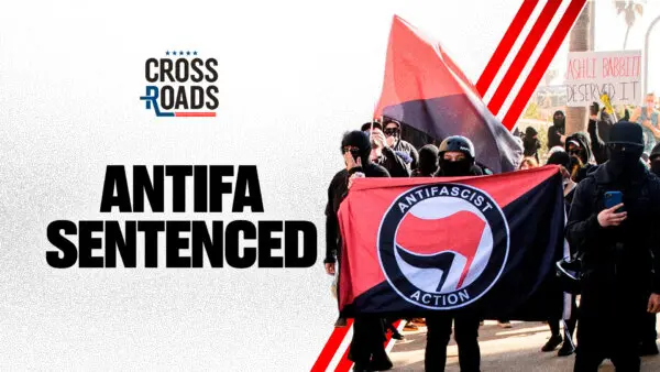 Antifa Group Gets 450-Year Sentence; Socialists Sweep New York