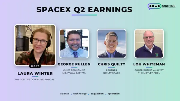 STAX Talk Holds Discussion on SpaceX’s Q2 Earnings