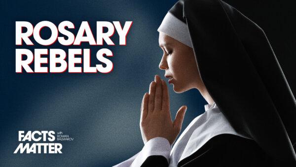 Catholic Nuns Sue NY Over State’s LGBT Mandate on Pronouns, Bathrooms, and Extramarital Affairs