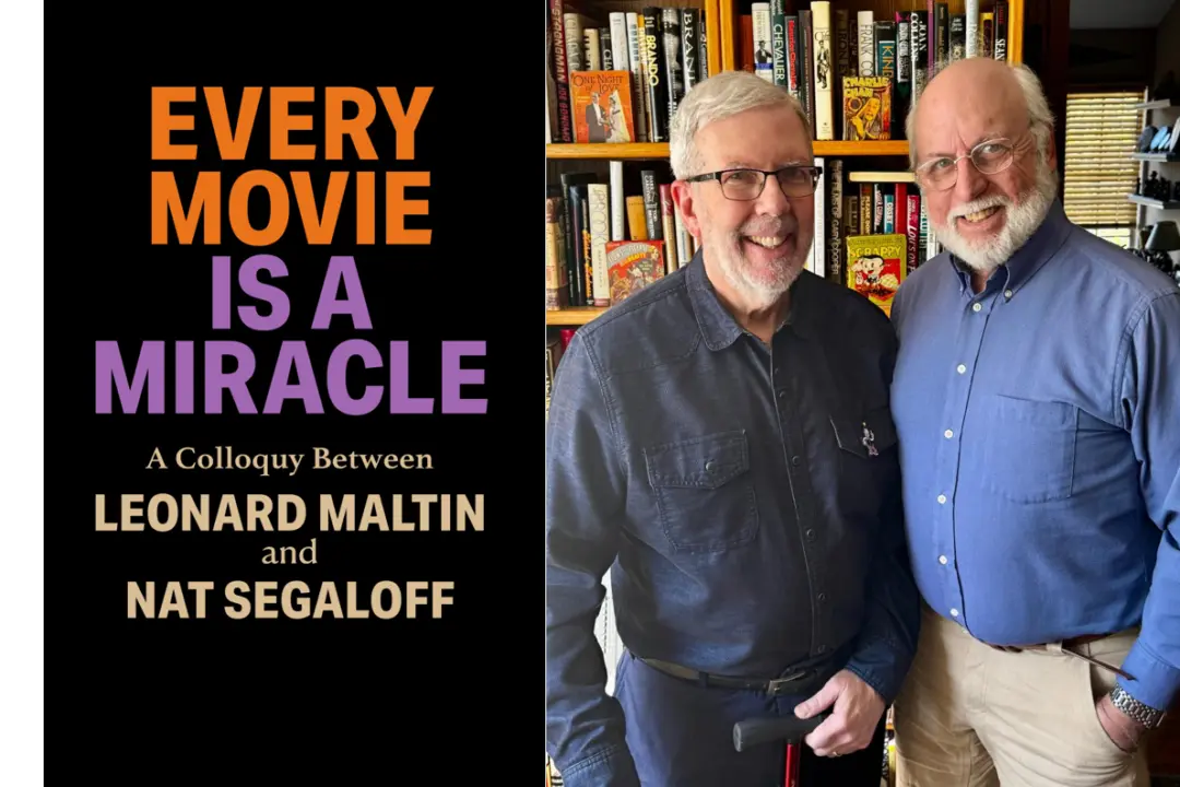 ‘Every Movie Is a Miracle’: Leonard Maltin’s Cinematic Odyssey