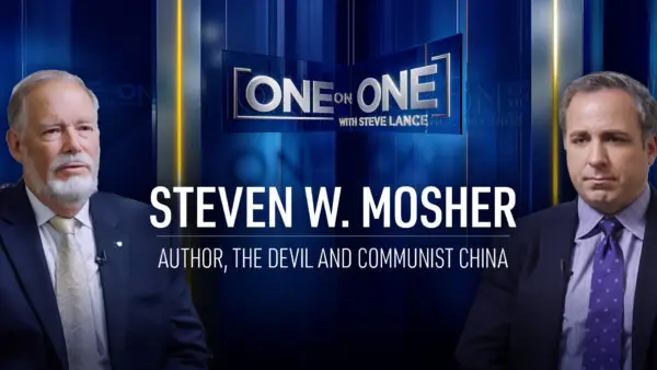 What Western Scholars Missed: Steven Mosher on the Chinese Communist Party’s True Nature | One-on-One with Steve Lance