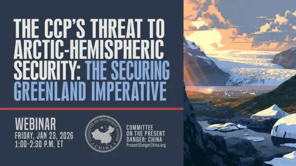 Webinar on CCP Threat to Arctic Security, Importance of Greenland